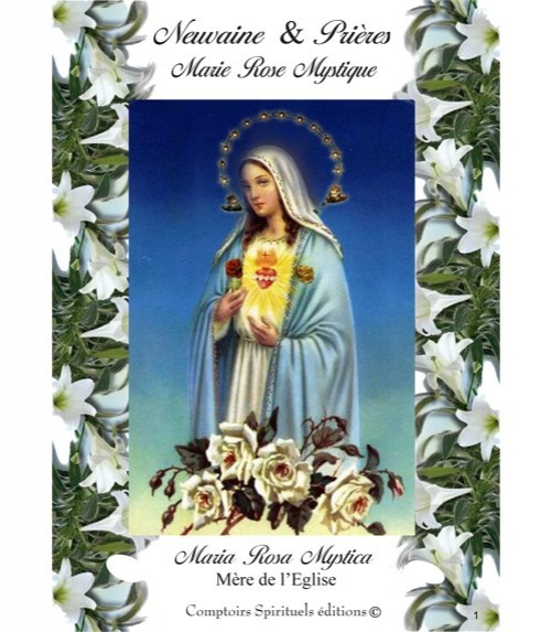 Neuvaine Notre Dame Marie Rose Mystique